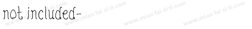 not included字体转换